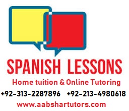 spanish language tutor, spanish online lessons, karachi, lahore, pakistan, islamabad, virtual tutoring, online classes